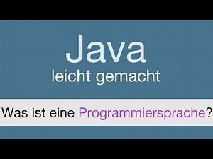 Java Programmieren lernen | Was ist eine Programmiersprache? - 005