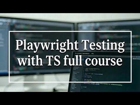 Full Course - Playwright Automation Testing With TypeScript In 6 Hours | Playwright Tutorial
