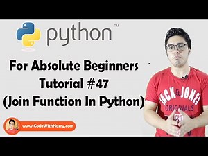 Join Function In Python | Python Tutorials For Absolute Beginners In Hindi #47