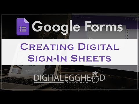 Google Forms Tips - Making a Digital Sign-In Sheet