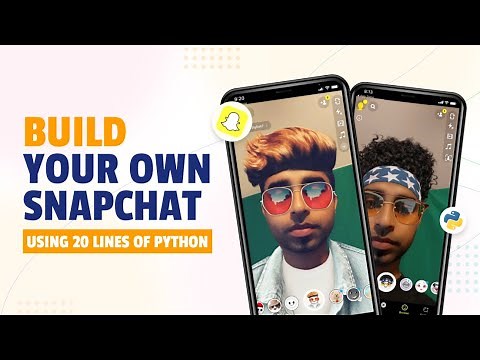 Build Your Own Snapchat Using 20 Lines of Python || Learn Python || Python Project | Python tutorial
