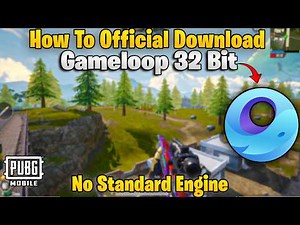 How to Download Official GameLoop 32-Bit (2026) | PUBG Mobile Lag Fix for Low End PC