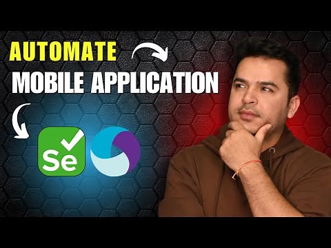 Automate Mobile application using Appium Selenium