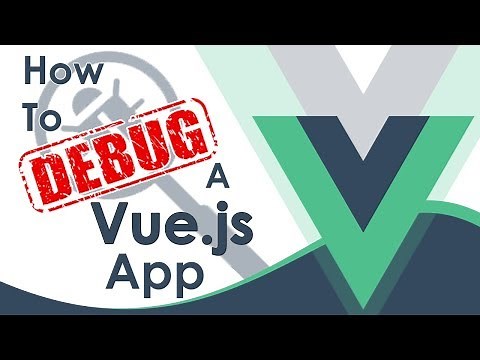 3 Ways To Debug Your Vuejs Apps With VS Code And Chrome