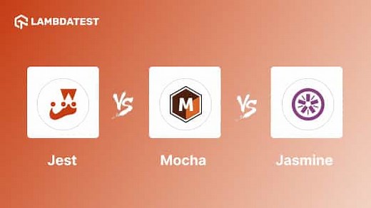 Jest vs Mocha vs Jasmine: Comparing The Top 3 JavaScript Testing Frameworks | TestMu AI (Formerly LambdaTest)