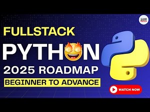 The Expert Guide to Python Full Stack | Python Full Stack Roadmap 2025