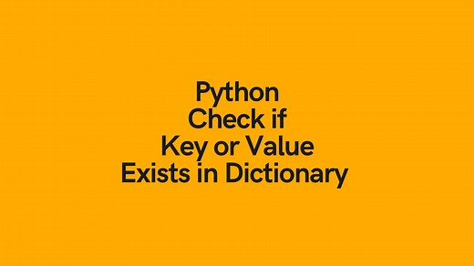 Python: Check if a Key (or Value) Exists in a Dictionary (5 Easy Ways) • datagy