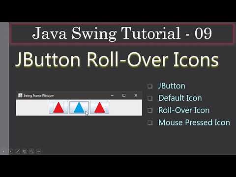 JButton With Rollover, Pressed Icons | Java Swing Tutorials #09
