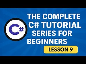 C# for Beginners – Lesson 9: Methods and Functions