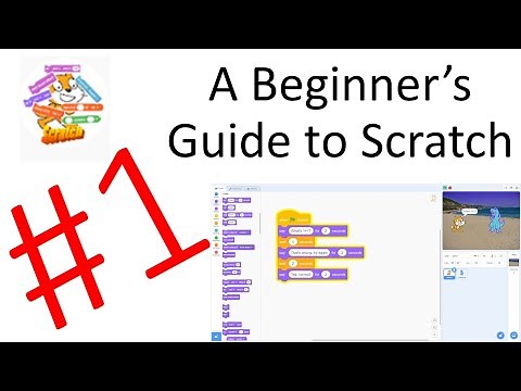 An Introduction to Scratch! | A Beginner's Guide to Scratch [1]