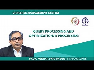 Query Processing and Optimization/1:Processing