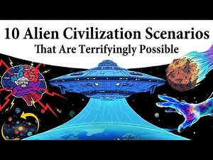 10 Alien Civilization Scenarios That Are Terrifyingly Possible