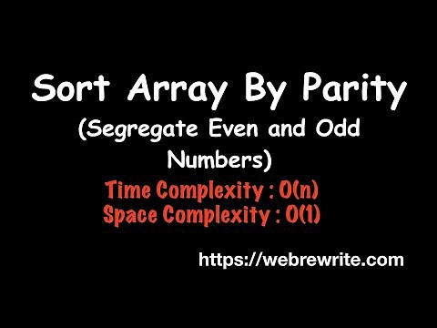 Sort Array By Parity | Segregate Even and Odd Numbers | Programming Tutorials