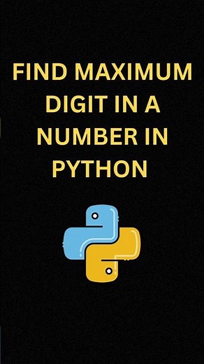 Python One-Liner Tutorial | Find Maximum Digit in a Number Using Built in Function