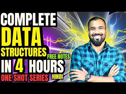 Complete Data Structures One Shot 4 Hours | Semester Exam Hindi