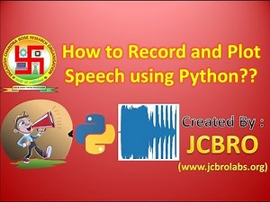 How to Record Sound/Speech using Python??