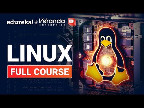 Linux Full Course - 10 Hours | Linux Tutorial For Beginners | Linux Training | Edureka