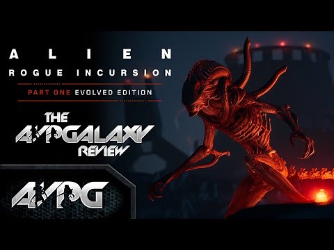 Alien: Rogue Incursion Evolved Edition Review