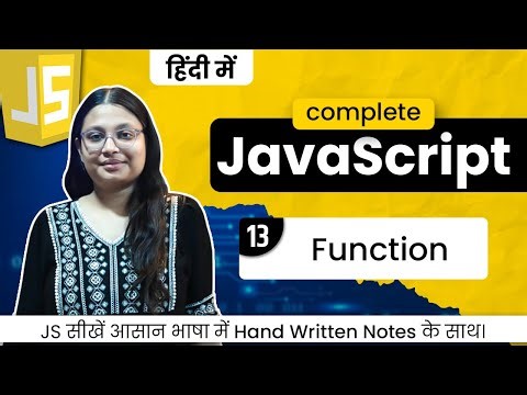 Lecture 13-JavaScript Functions | Master Function Declaration, Expression, Parameters & Return Value