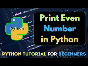 6. How to Print Even Number in Python Using While Loop | Python Tutorial For Beginners