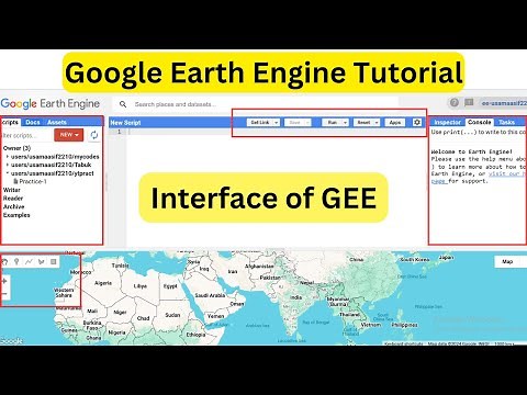 Google Earth Engine Tutorial - GEE interface overview