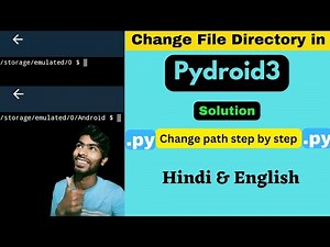 Change File Directory in pydroid3 || change path in pydroid3