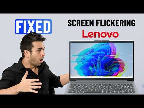 [FIXED] Lenovo Laptop Screen Flickering Problem