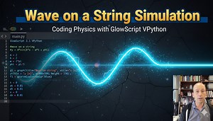 Mastering animated graphs in GlowScript: VPython made easy