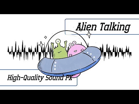 Alien Talking Sound Effect | High-Quality Sound FX