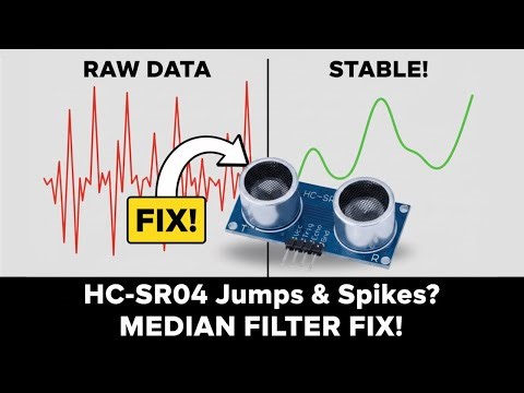 Arduino Median Filter: FIX HC-SR04 Distance Sensor Noise & Outliers