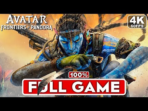 Avatar Frontiers Of Pandora Gameplay Walkthrough FULL GAME 100% [4K 60FPS] - No Commentary