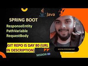 Session 80 – Spring Boot REST API | @RequestMapping, @PathVariable, @RequestBody
