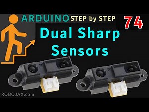 Lesson 74: Using 2 or Sharp Infrared Sensor Module with Arduino RJT143