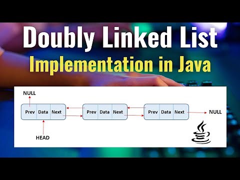Implement Doubly Linked List in Java | Step-by-Step Doubly Linked List |Data Structures & Algorithms
