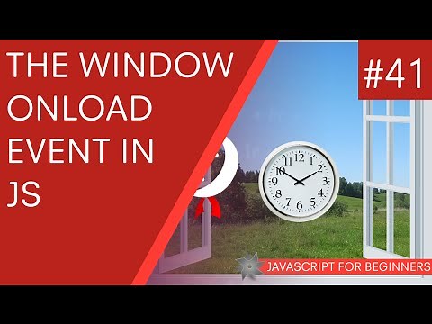 JavaScript Tutorial For Beginners #41 - Window onLoad Event
