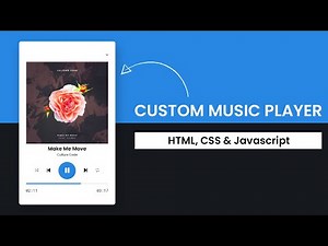 Custom Music Player Javascript | Step By Step Javascript Project