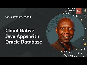 Develop cloud native Java Apps with Oracle Database 21c