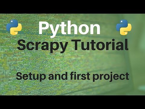 Scrapy: Setup and First Project