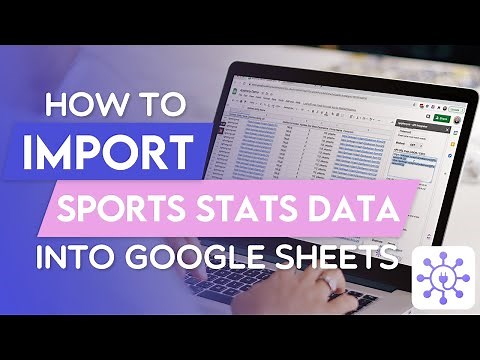 How To Get Sports Scores and Statistics Data Into Google Sheets Using A Free API