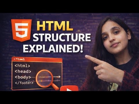 HTML Tutorial for Beginners | HTML Structure Explained | Beginner to Advanced