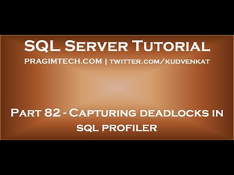 Capturing deadlocks in sql profiler