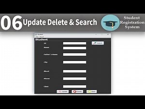 Update Delete & Search Record of a student | Student Registration System part6