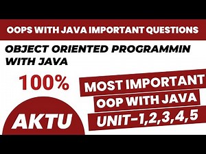 Object oriented programming with java aktu important question 2024 || OOPS with Java aktu imp