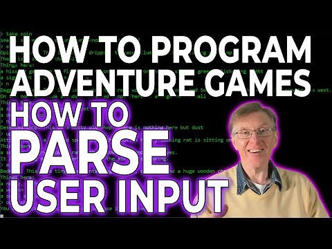 How To Parse User Input (Complete Course in Adventure Game Programming)