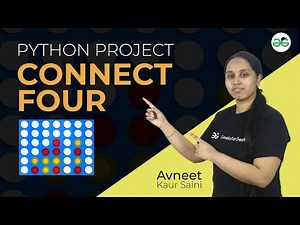 Python Project : Connect Four | Avneet Kaur Saini