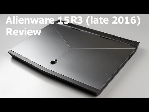 Alienware 15 R3 Review