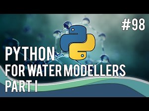Introduction to Python scripting for water modellers