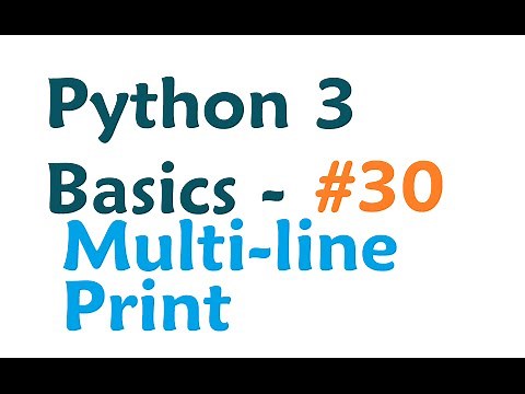 Python 3 Programming Tutorial - Multi-line Print