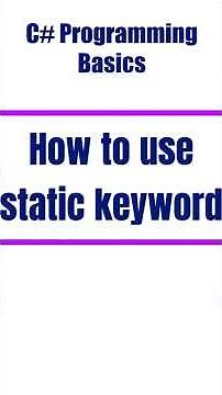 How to Use the static Keyword in C# | Static Variables & Classes Explained! 🔑