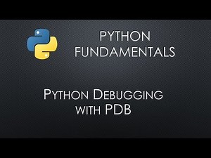 Python Fundamentals: Debugging with PDB